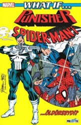 What If? Punisher SpiderMan’i Öldürseydi? - Presstij Kitap