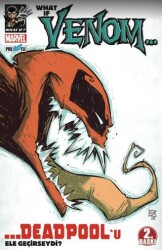 What If? Venom Deadpool’u Ele Geçirseydi? - Presstij Kitap