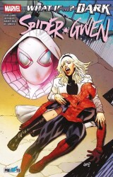 What If? Dark: Spider-Gwen - Presstij Kitap
