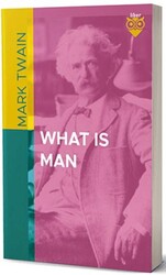 What is Man - Liber Publishing