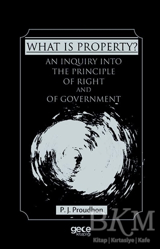 What Is Property? - Gece Kitaplığı