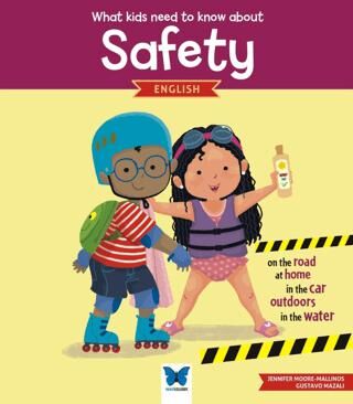 What Kids Need To Know About Safety