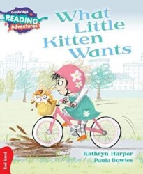 What Little Kitten Wants - Cambridge Yayınları
