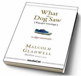 What the Dog Saw - MediaCat Kitapları