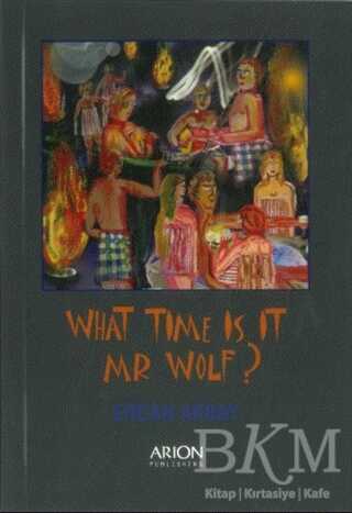 What Time is it, Mr Wolf? - Arion Yayınevi