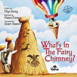 What`s in the Fairy Chimney? - Yakın Kitabevi