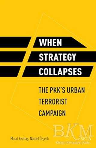 When Strategy Collapses - Seta Yayınları