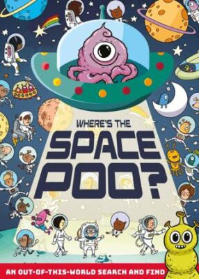 Where’s The Space Poo? - 1