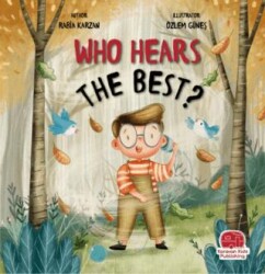 Who Hears The Best? - Karavan Çocuk Yayınları