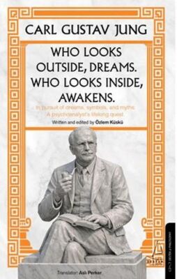 Who Looks Outside Dreams Who Looks İnside Awakens - 1
