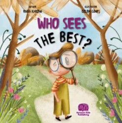 Who Sees The Best? - Karavan Çocuk Yayınları