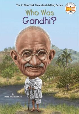 Who Was Gandhi? - 1