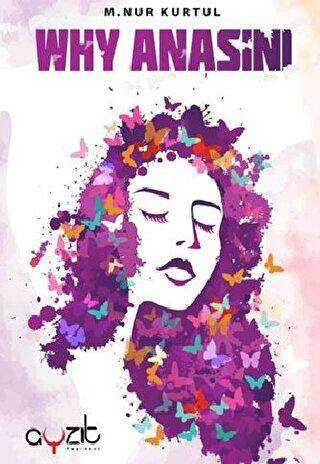 Why Anasını - Ayzıt Yayınları
