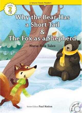 Why the Bear Has a Short Tail-The Fox as a Shepherd +CD eCR Level 2