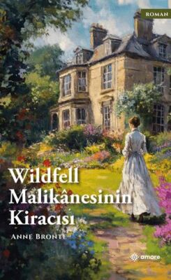 Wildfell Malikanesinin Kiracısı - 1