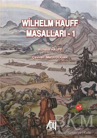 Wilhelm Hauff Masalları - 1 - Baygenç Yayıncılık