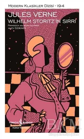 Wilhelm Storitz`in Sırrı - İş Bankası Kültür Yayınları