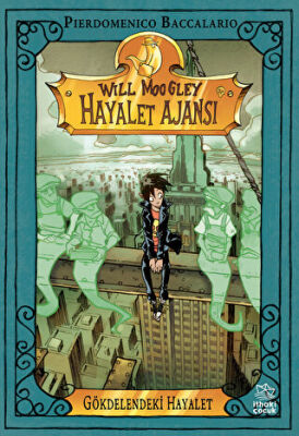 Will Moogley Hayalet Ajansı 3 - Gökdelendeki Hayalet - 1