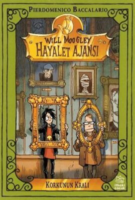 Will Moogley Hayalet Ajansı 6 - Korkunun Kralı - 1