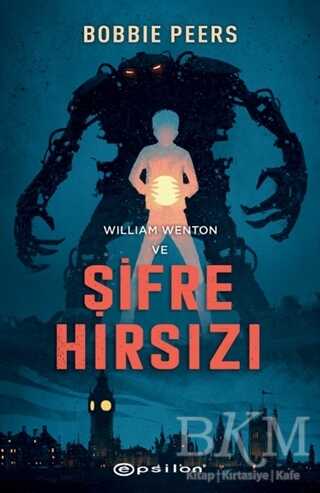 William Wenton ve Şifre Hırsızı - Epsilon Yayınevi