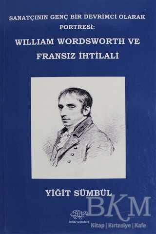 William Wordsworth ve Fransız İhtilali