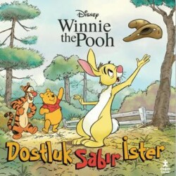 Winnie The Pooh - Dostluk Sabır İster - Doğan Çocuk