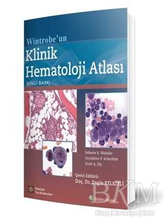 Wintrobe`un Klinik Hematoloji Atlası - 1
