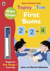 Wipe-Clean First Sums: Start School with Topsy and Tim - Ladybird Book