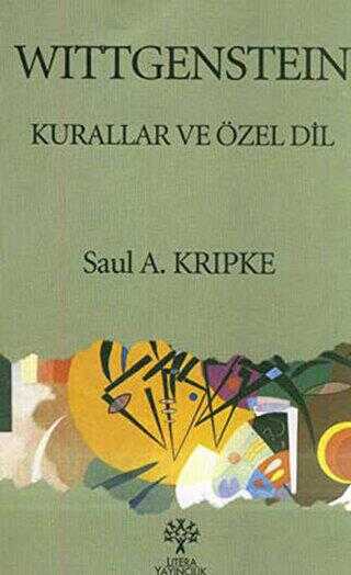 Wittgenstein Kurallar ve Özel Dil - Litera Yayıncılık