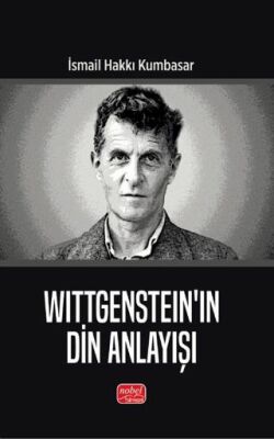 Wittgenstein’in Din Anlayışı - 1