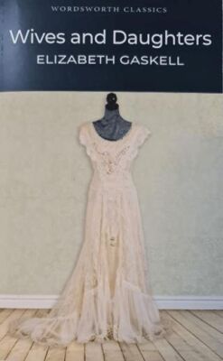 Wives and Daughters - 1
