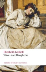 Wives and Daughters - Oxford University Press - Classics