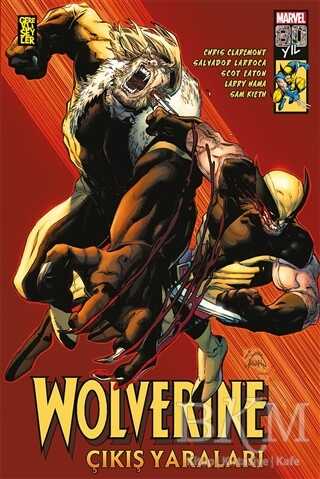 Wolverine - Çıkış Yaraları - Gerekli Şeyler Yayıncılık