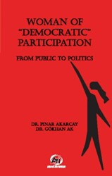 Woman Of Democratic Participation - Akademi Titiz Yayınları
