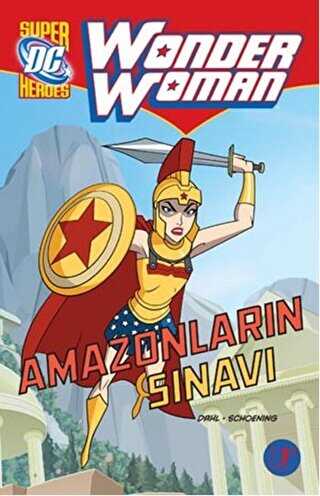 Wonder Woman : Amazonların Sınavı