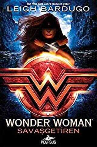 Wonder Woman: Savaşgetiren - DC İkonlar Serisi 1