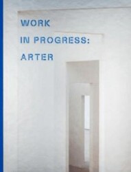 Work ln Progress: Arter - ARTER