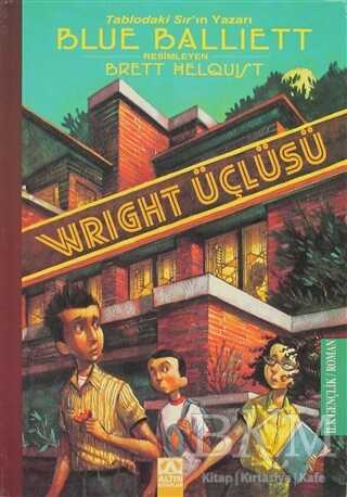 Wright Üçlüsü - Altın Kitaplar