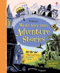 Write Your Own Adventure Stories - Usborne