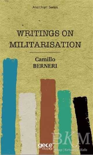 Writings On Militarisation - Gece Kitaplığı