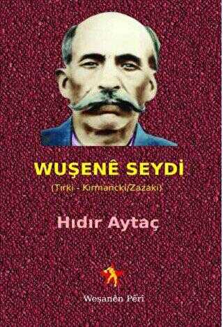 Wuşene Seydi - Peri Yayınları