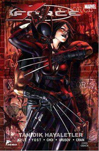 X Force - 2 : Tanıdık Hayaletler - Çizgi Düşler Yayınevi