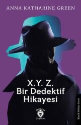X. Y. Z. Bir Dedektif Hikayesi - Dorlion Yayınları