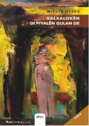 Xalxalokên Di Paxila Gulan de - Sitav Yayınevi