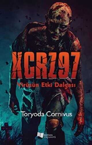 XCRZ97 - Virüsün Etki Dalgası - Karina Yayınevi