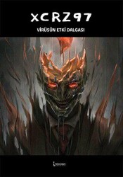 Xcrz97 - Virüsün Etki Dalgası - İkinci Adam Yayınları