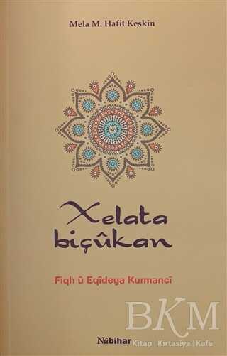Xelata Biçukan - Nubihar Yayınları