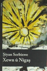 Xewn ü Nigaş - Lis Basın Yayın