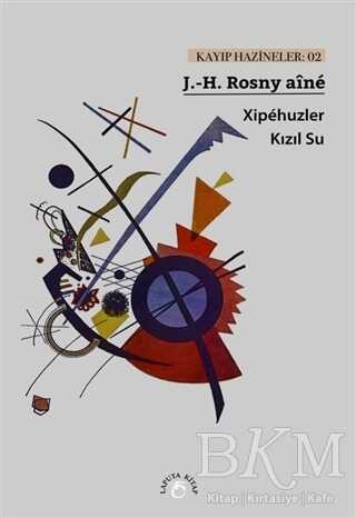 Xipehuzler - Kızıl Su - Laputa Kitap