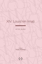 XIV. Louis’nin İmali - Islık Yayınları